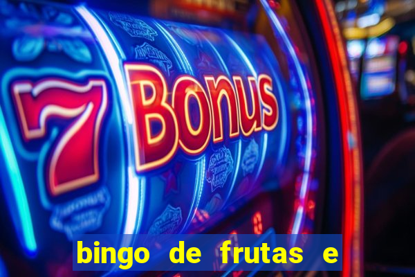 bingo de frutas e legumes para imprimir